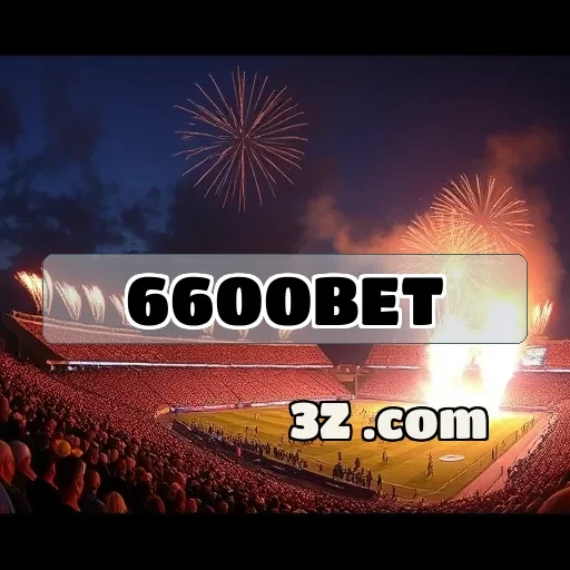 6600 bet.com Bônus